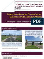 Projeto estrutural portal condomínio concreto aço