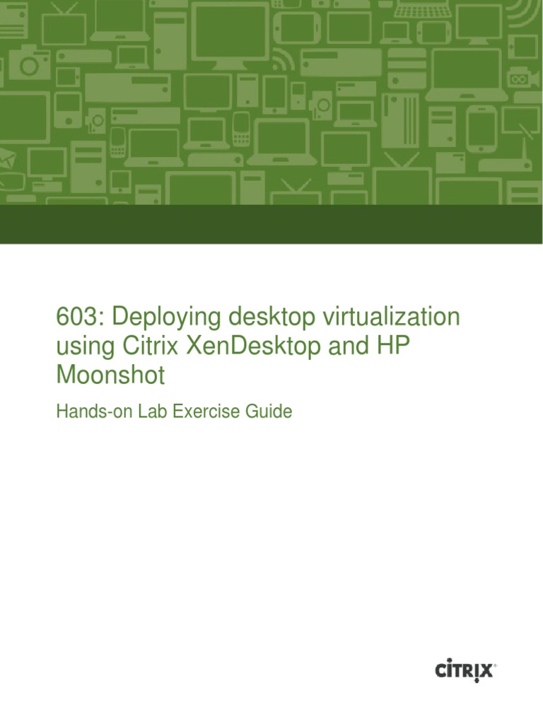 Citrix Synergy 2014 Learning Lab Deploying Desktop Virtualization