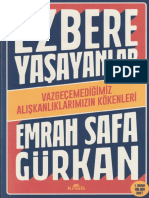 Emrah Safa Gürkan - Ezbere Yaşayanlar - Vazgeçemediğimiz Alışkanlıklarımızın Kökenleri (2022, Kronik Kitap) - Libgen - Li