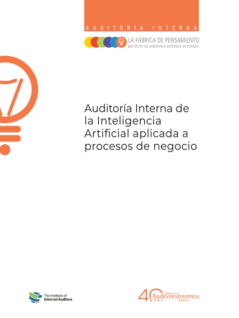 Auditoría Interna De La Inteligencia Artificial Aplicada A Procesos De