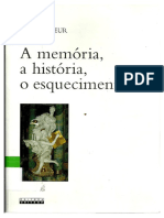 RICOEUR, Paul. a Memória, A História, o Esquecimento. Campinas, UNICAMP, 2007