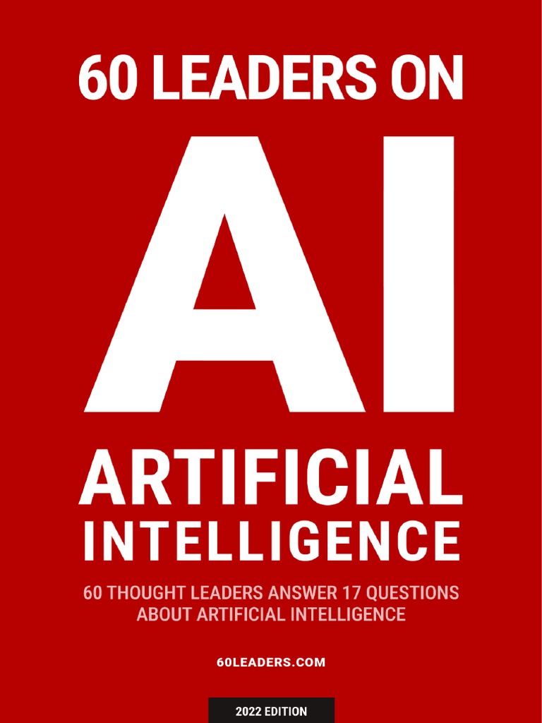 AI Artificial Intelligence, 60 Leaders 17 Questions | Download Free PDF ...