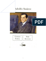 Adolfo Suárez. El Presidente Que Se Hizo A Sí Mismo (Charles Powell)