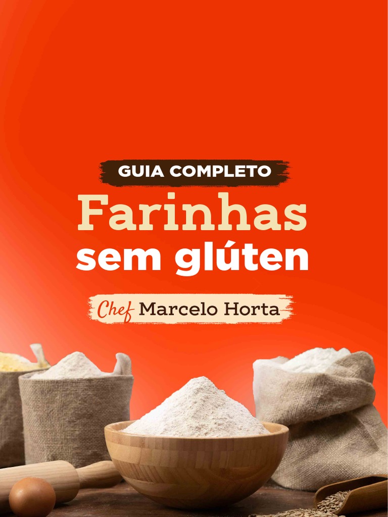 Mix de Farinhas Sem Glúten: Guia Prático | PDF | Pães | Glúten