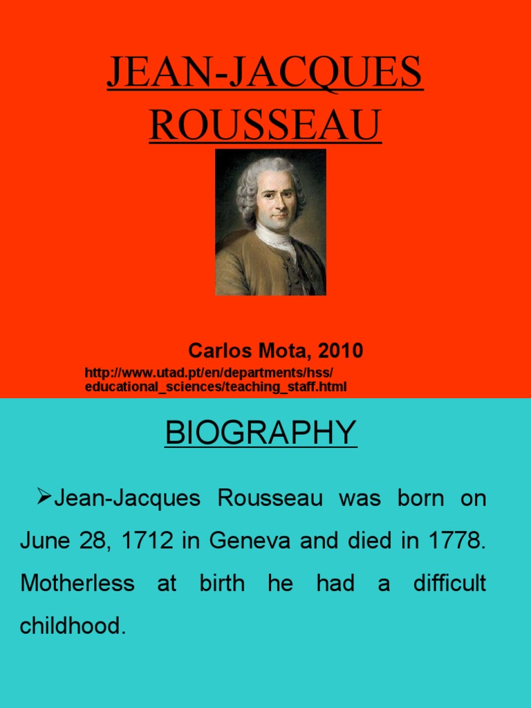 JeanJacques Rousseau The Philosopher Who Revolutionized Views of Childhood Education and Human