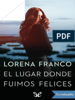 El lugar donde fuimos felices - Lorena Franco