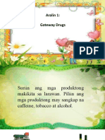 Mapeh 5 - Health PPT q3 w1 - Aralin 1 - Gateway Drugs
