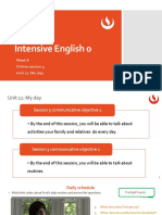 Intensive English 0: Week 6 Online Session 3 Unit 11: My Day