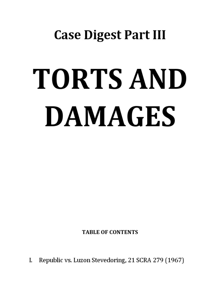 Torts and Damages Case Digest Summary | PDF | Lawsuit | Negligence