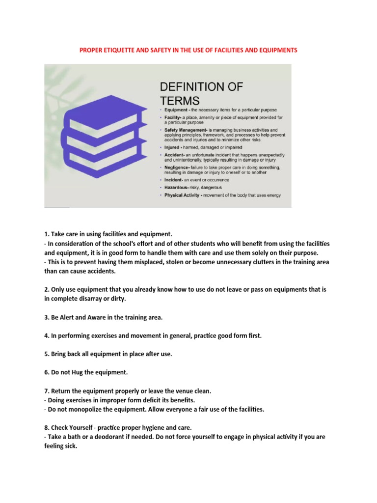 Proper Etiquette and Safety in The Use of Facilities and Equipments PDF