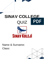 Sinav College: Name & Surname: Class
