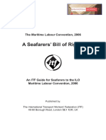A Seafarers' Bill of Rights: The Maritime Labour Convention, 2006