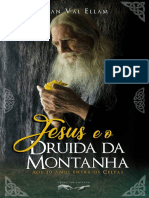 Jesus e o Druida Da Montanha Aos 20 Anos Entre Os Celtas - Jan Val Ellan