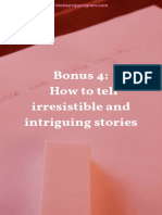 Bonus 4 - How To Tell Irresistible and Intriguing Stories