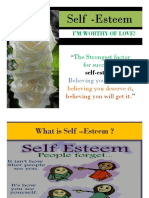 Self - Esteem: The Strongest Factor The Strongest Factor For Success Is