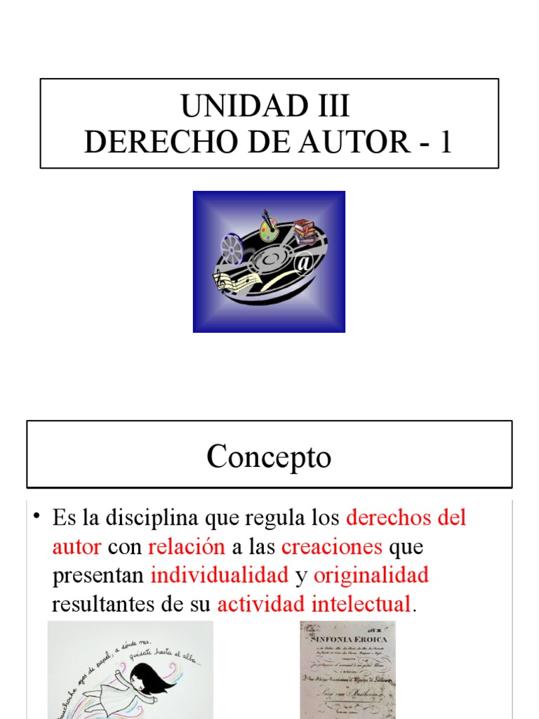 Unidad III Derecho de Autor 1 | PDF | Autor | Derechos de autor
