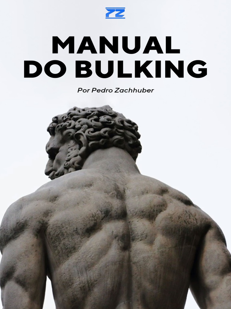 Bulking na Musculação: O que é o Bulking, como funciona e como fazer?