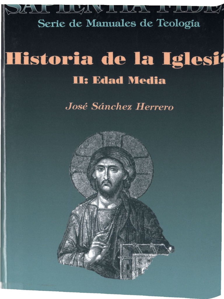Serie Manuales de Teología. Historia de La Iglesia Vol 2 - Edad Media ...