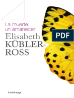 La Muerte Un Amanecer, Kübler-Ross, E. (2014)