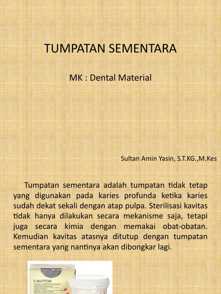 Tumpatan Sementara dalam Kedokteran Gigi | PDF | Griya & Taman