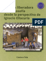 Función Liberadora de La Filosofía Desde La Perspectiva de Ignacio Ellacuría (2a.ed.) - Gustavo Yela
