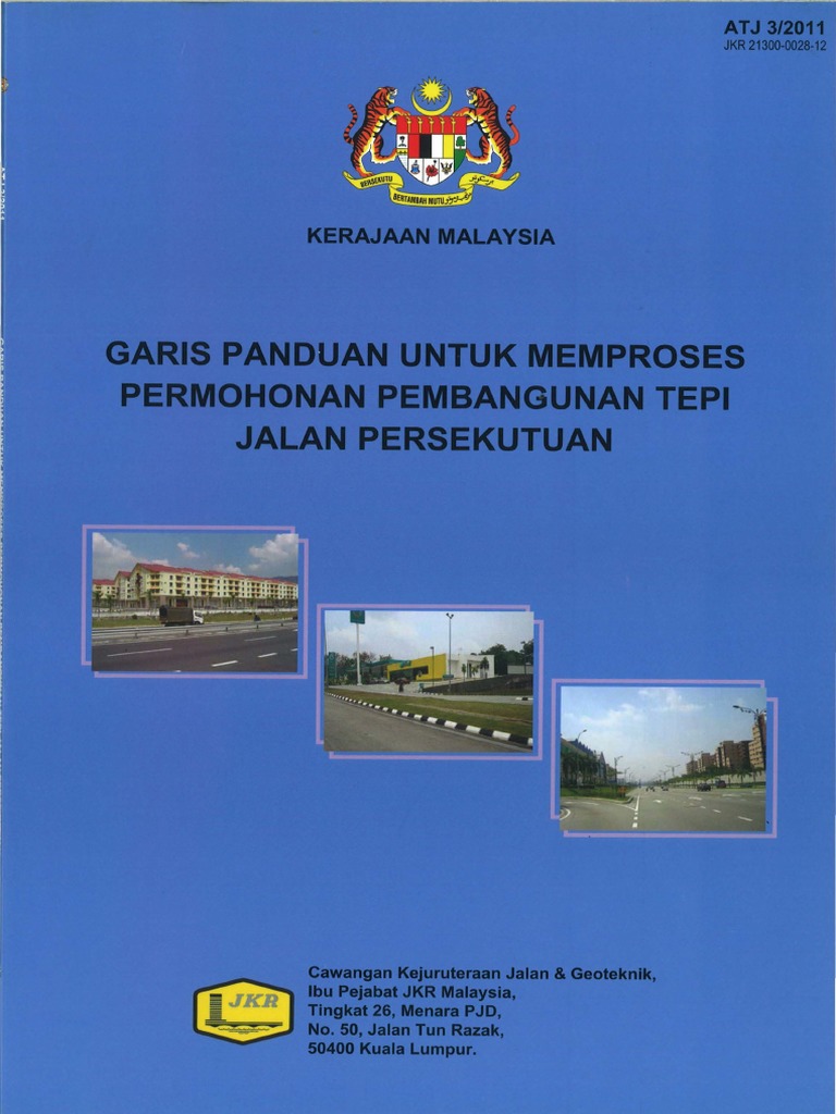 ATJ 3 - 2011 Garis Panduan Untuk Memproses Pebangunan Tepi Jalan ...