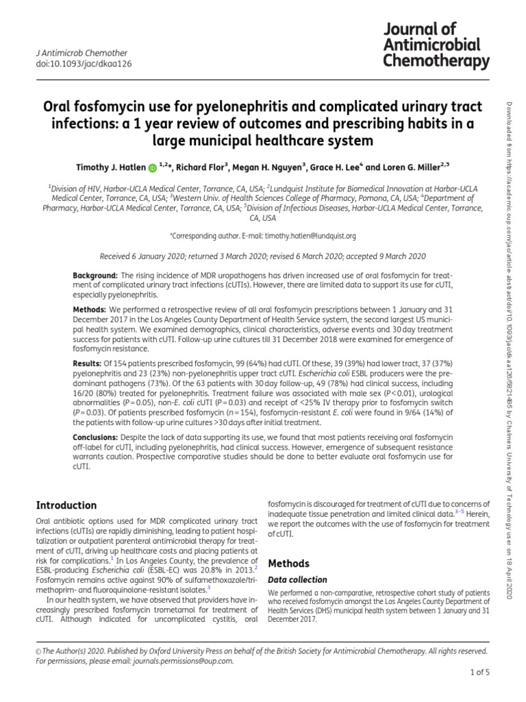 Oral Fosfomycin Use for Pyelonephritis and Complicated Urinary Tract Infections A 1 Year Review