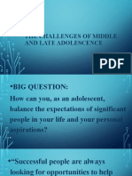 Challenges of Middle and Late Adolescence (Autosaved) (Autosaved)