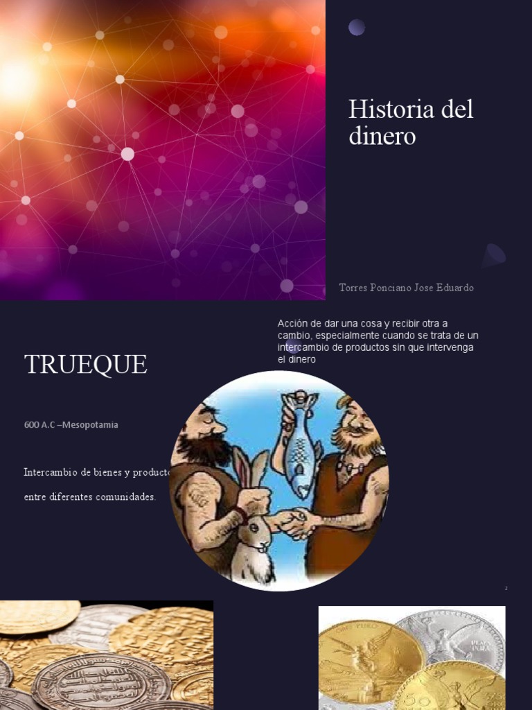 Historia Del Dinero | PDF | Dinero | Billete de banco