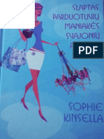 Slaptas Parduotuvių Maniakės Svajonių Pasaulis by Sophie Kinsella (Kinsella, Sophie)