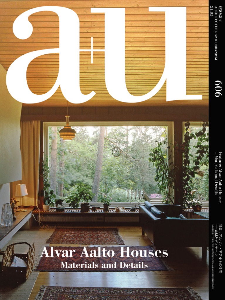 a+u 1998年6月臨時増刊 アルヴァ・アアルトの住宅 その永遠なるもの