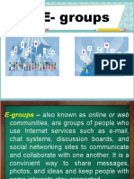 Benefits and Challenges of E-groups