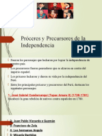 Próceres y Precursores de La Independencia