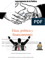 Ética y El Financiamiento de La Política