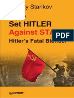 Who Set Hitler Against Stalin