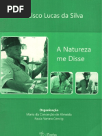 A Natureza Me Disse