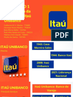 Seminário 1 - Diagnóstico Da Mudança - Itaú Unibanco