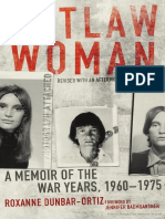 Outlaw Woman a Memoir of the War Years, 1960–1975 - Roxanne Dunbar-Ortiz