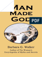 Man Made God A Collection of Essays (Barbara G. Walker, D.M. Murdock, Acharya S) (Z-Library)
