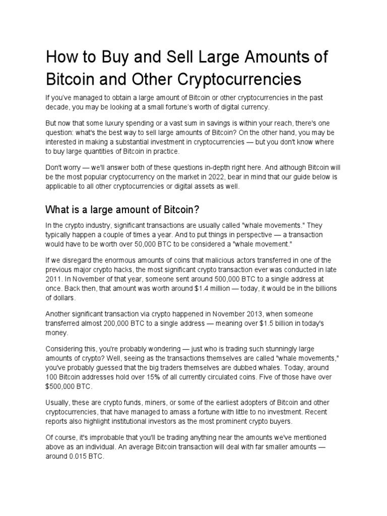 How To Buy and Sell Large Amounts of Bitcoin and Other Cryptocurrencies -  Edited | PDF | Cryptocurrency | Bitcoin