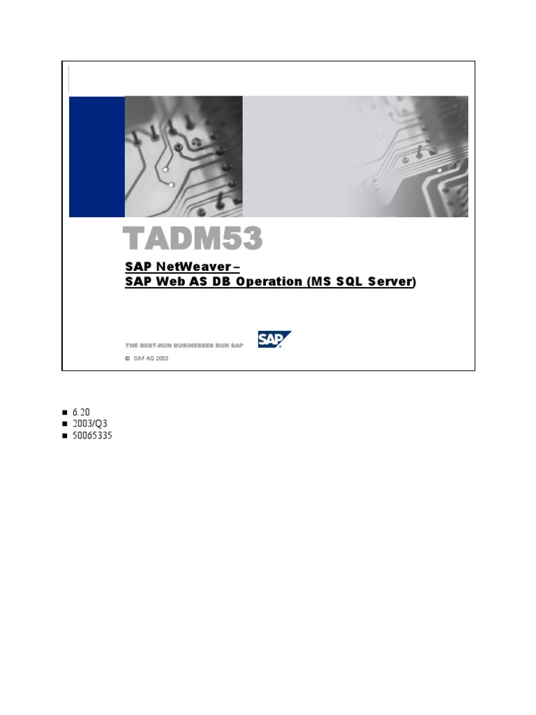 Tadm53: Tadm53 Sap Netweaver - Sap Web As DB Operation (Ms SQL Server ...