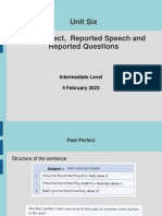 Past Perfect, Reported Speech and Reported Questions