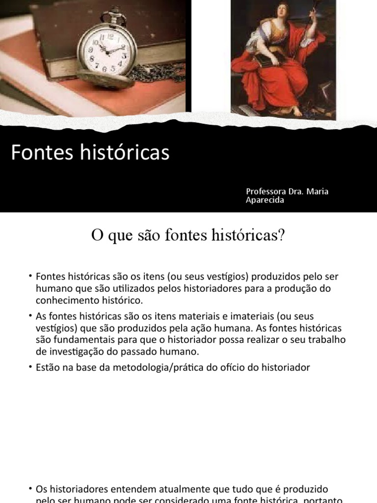 Tipos e Importância das Fontes Históricas | PDF | Historiador ...