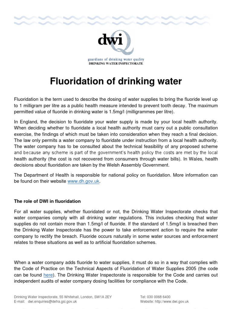 Fluoridation of drinking water www.dh.gov.uk Drinking Water Fluoride