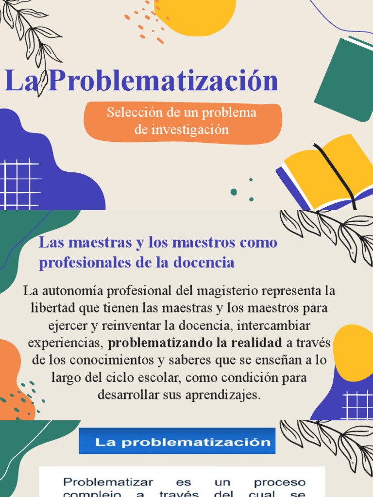 La importancia de la autonom a profesional y la problematizaci n para