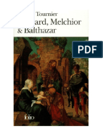 Gaspard Melchior Et Balthazar