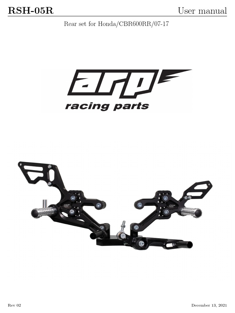 Adjustable Rear Set for Honda CBR600RR Bikes User Manual and Parts