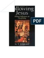 Wright N. T. 1994. Siguiendo A Jesus. Reflexiones Biblicas Sobre El Discipulado