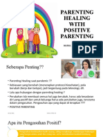 PENGASUHAN POSITIF - Nurul FKD - Parenting Education 16 Jan 2020