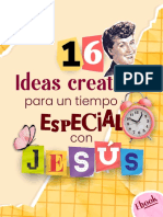 16 Ideas Creativas para Un Tiempo Especial Con Jesus